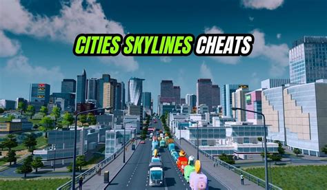 cities skylines console cheats