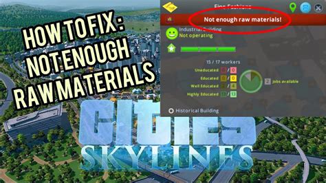 cities skylines not enough raw materials