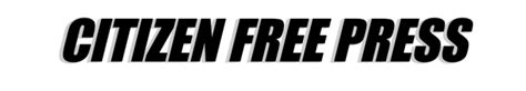 citizen free press official site free