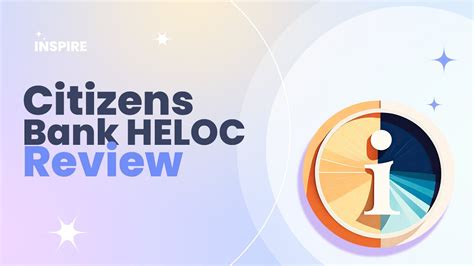 citizens bank heloc review