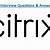 citrix interview questions and answers