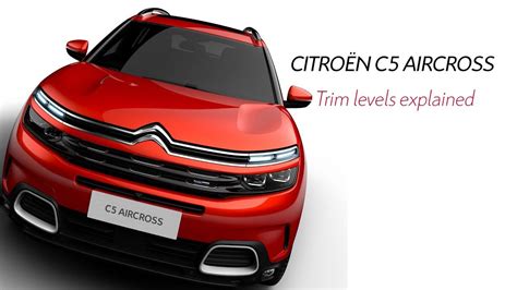citroen c5 aircross trim levels