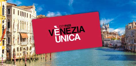 city pass venezia unica