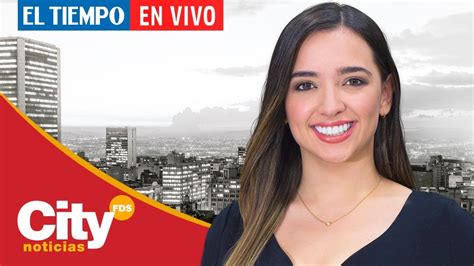 city tv noticias bogotá en vivo