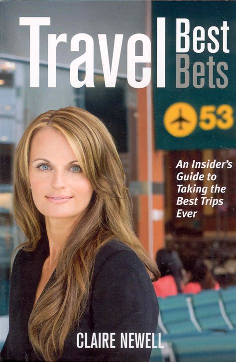 claire newell's travel best bets
