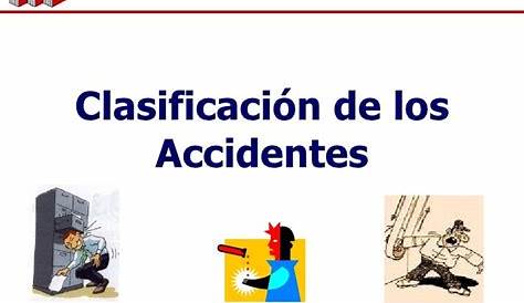 Clasificación de los accidentes