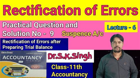 class 11th accounts rectification of errors practical questions