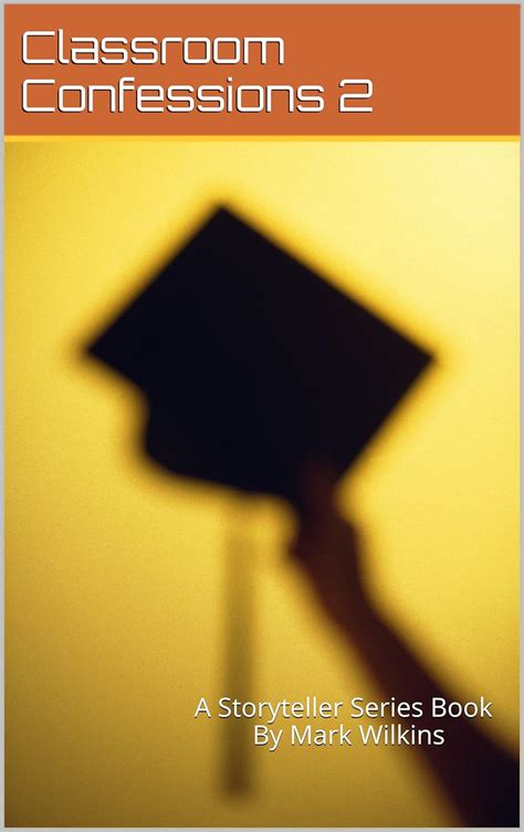 classroom confessions