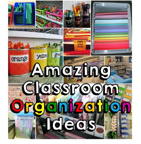 Classroom Organization Ideas Pinterest
