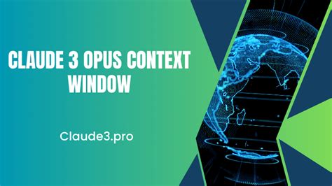 claude 3 opus context window