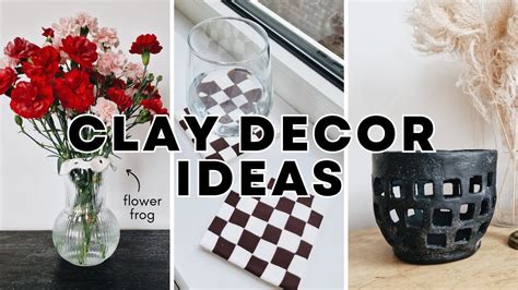Clay Decor Ideas