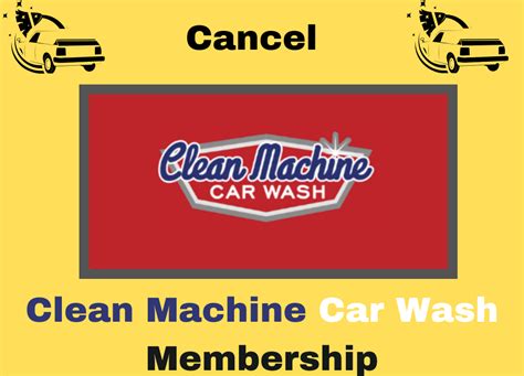 How To Cancel Your Clean Machine Car Wash Membership