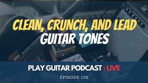 Clean Guitar Tones