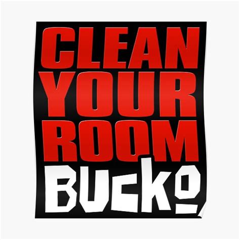 home.furnitureanddecorny.com:clean up your room bucko