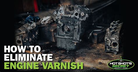 Clean Varnish From Engine
