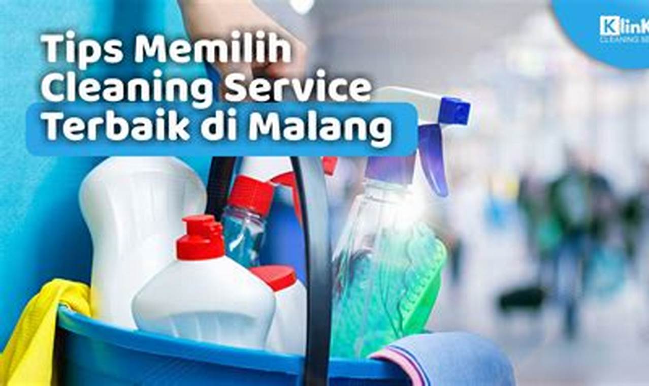 cleaning service terbaik di malang