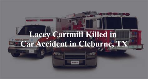 Cleburne Tx Accident Reports