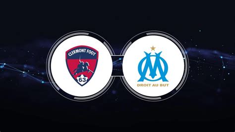 clermont foot 63 vs olympique marseille