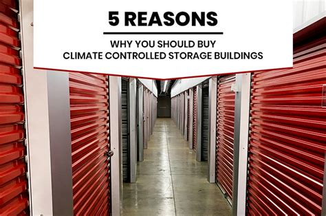 Climate Controlled Storage Buildings