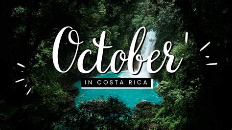 climate in costa rica in october