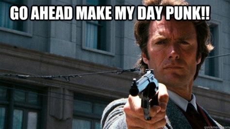 clint eastwood song go ahead punk make my day