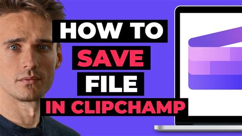 Clipchamp How To Save