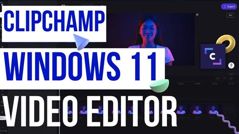 clipchamp windows 11