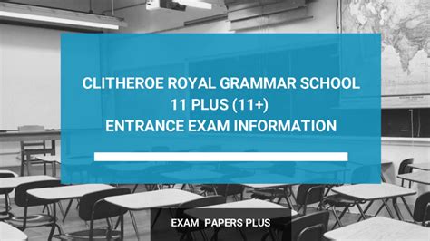 clitheroe grammar entrance exam