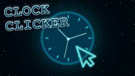 Clock Clicker Unblocked