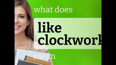 Clockwork Expression Meaning