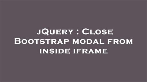 close bootstrap modal jquery