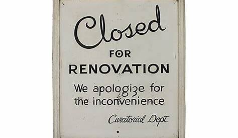 Sorry guys we are closed today for some renovations