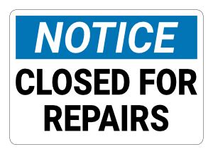 Closed for Repair stock photo. Image of closed, signage 27877538