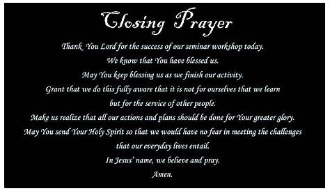 Closing Prayer After Meeting or Church Service Closing Prayer For