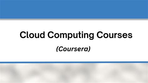cloud computing courses on coursera