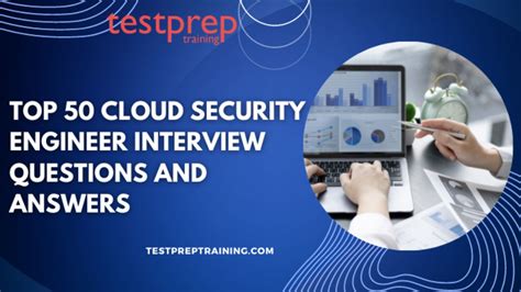 cloud security engineer interview questions and answers