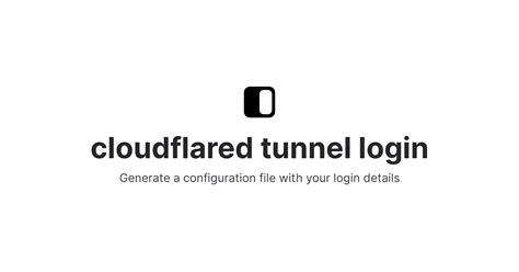 cloudflared tunnel login