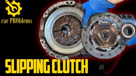 Clutch Symptoms Problem