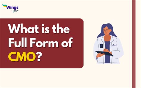 cmo full form in medical terms