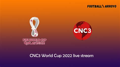 cnc3 live stream football