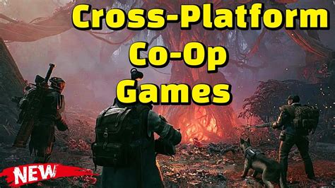 Co Op Games Cross Platform