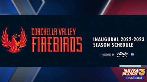 coachella firebirds schedule