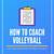 coaching volleyball 101