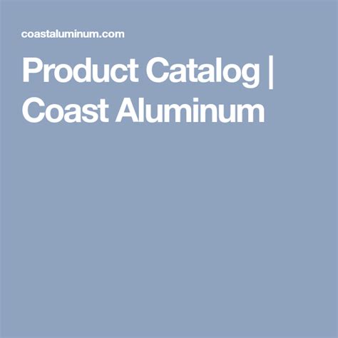 coast aluminum product catalog