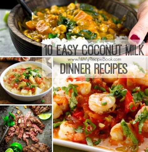 Coconut Milk Dinner