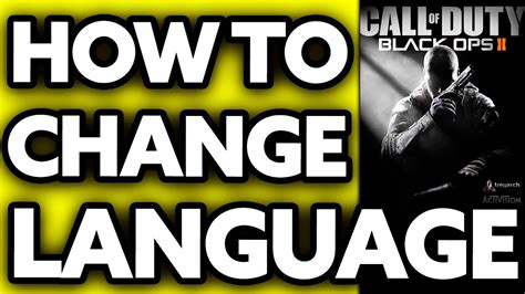 Cod Black Ops 2 How To Change Language