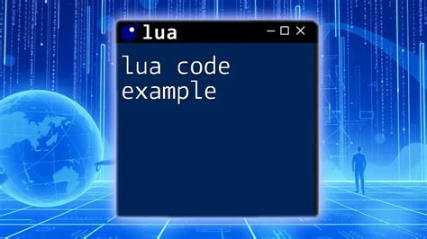 Code Examples Lua