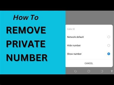 code to remove private number on my phone