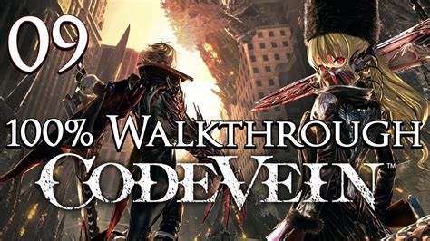 Code Vein 100 Percent Walkthrough