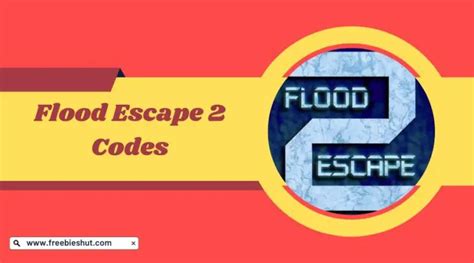 codes for flood escape 2 2024